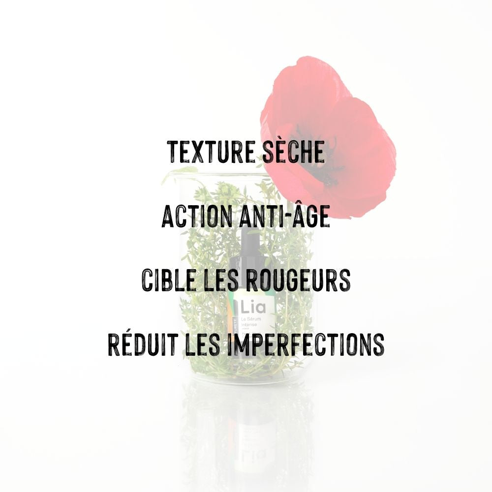 vertus du serum intense peau mixte du laboratoire lia